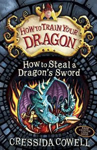 Baixar How To Train Your Dragon: How to Steal a Dragon’s Sword: Book 9 pdf, epub, eBook