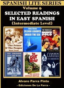 Baixar Selected Readings In Easy Spanish 6 (Spanish Lite Series) (Spanish Edition) pdf, epub, eBook