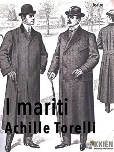 Baixar I mariti (Teatro) pdf, epub, eBook