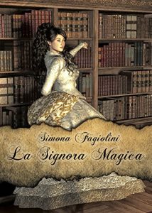 Baixar LA SIGNORA MAGICA (Italian Edition) pdf, epub, eBook