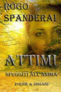 Baixar ATTIMI Sfuggiti all’anima (Italian Edition) pdf, epub, eBook