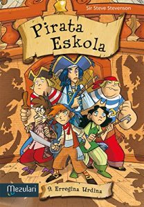 Baixar ERREGINA URDINA (Pirata eskola) pdf, epub, eBook