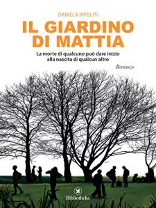 Baixar Il giardino di Mattia (Drammatico) pdf, epub, eBook