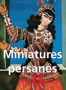 Baixar Miniatures Persanes pdf, epub, eBook