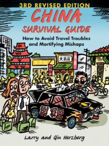 Baixar China Survival Guide: How to Avoid Travel Troubles and Mortifying Mishaps, 3rd Edition pdf, epub, eBook