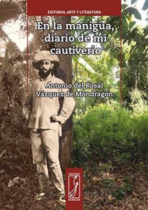 Baixar En la manigua, diario de mi cautiverio pdf, epub, eBook