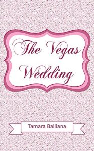 Baixar The Vegas wedding: The Wedding girl bonus (French Edition) pdf, epub, eBook
