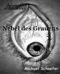 Baixar Inkarnation I: Nebel des Grauens (German Edition) pdf, epub, eBook