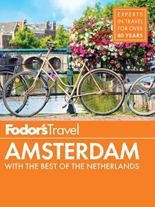 Baixar Fodor’s Amsterdam: with the Best of the Netherlands (Full-color Travel Guide) pdf, epub, eBook