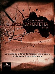 Baixar Giustizia imperfetta: Area51 Narrativa (Italian Edition) pdf, epub, eBook