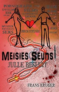 Baixar Meisies Seuns julle besluit (Afrikaans Edition) pdf, epub, eBook