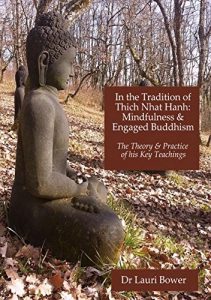 Baixar In the Tradition of Thich Nhat Hanh: Mindfulness and Engaged Buddhism pdf, epub, eBook