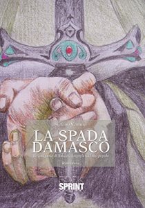 Baixar La spada Damasco – La conquista di Toledo e l’orgoglio del suo popolo pdf, epub, eBook
