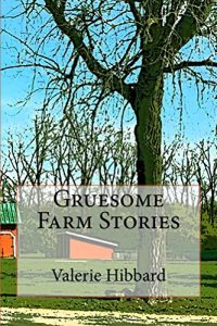 Baixar Gruesome Farm Stories (English Edition) pdf, epub, eBook