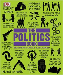 Baixar The Politics Book (Big Ideas Simply Explained) pdf, epub, eBook