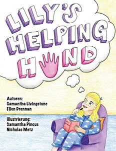 Baixar Lily the Learner – Lily’s Helping Hand – German (German Edition) pdf, epub, eBook