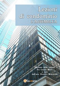 Baixar Lezioni di condominio. L’assemblea pdf, epub, eBook
