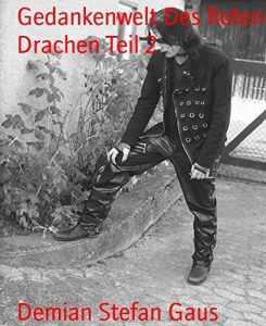 Baixar Gedankenwelt Des Roten Drachen Teil 2 (German Edition) pdf, epub, eBook