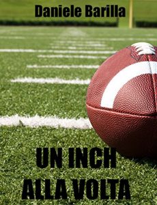 Baixar UN INCH ALLA VOLTA (Italian Edition) pdf, epub, eBook