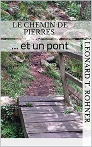 Baixar Le chemin de pierres: … et un pont (French Edition) pdf, epub, eBook