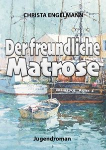 Baixar Der freundliche Matrose (German Edition) pdf, epub, eBook