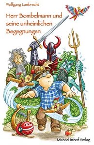 Baixar Herr Bombelmann und seine unheimlichen Begegnungen (German Edition) pdf, epub, eBook