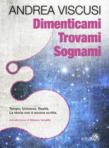 Baixar Dimenticami Trovami Sognami (Italian Edition) pdf, epub, eBook