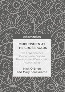 Baixar Ombudsmen at the Crossroads: The Legal Services Ombudsman, Dispute Resolution and Democratic Accountability pdf, epub, eBook