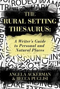 Baixar The Rural Setting Thesaurus: A Writer’s Guide to Personal and Natural Places (English Edition) pdf, epub, eBook