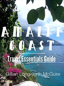 Baixar Amalfi Coast Travel Essentials: From Positano to Minori and the Many Hidden Coves In Between (English Edition) pdf, epub, eBook