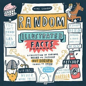 Baixar Random Illustrated Facts: A Collection of Curious, Weird, and Totally Not Boring Things to Know (English Edition) pdf, epub, eBook