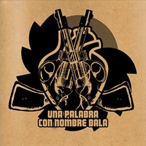 Baixar Una palabra con nombre bala (Spanish Edition) pdf, epub, eBook