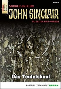 Baixar John Sinclair Sonder-Edition – Folge 028: Das Teufelskind (German Edition) pdf, epub, eBook