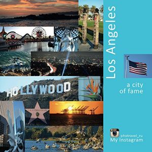 Baixar Los Angeles – a city of fame: My instagram photravel_ru (USA Book 1) (English Edition) pdf, epub, eBook