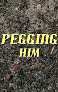 Baixar Pegging Him: His Submission (Forced Seduced First Time Sissification) (English Edition) pdf, epub, eBook