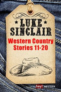 Baixar Western Country Stories, Band 11 bis 20 (Luke Sinclair Western) pdf, epub, eBook