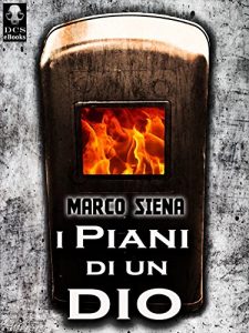 Baixar I Piani di un Dio (Italian Edition) pdf, epub, eBook