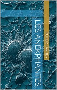 Baixar Les Anekphantes (French Edition) pdf, epub, eBook