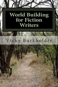 Baixar World Building for Fiction Writers (English Edition) pdf, epub, eBook