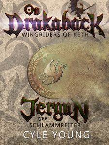 Baixar Jergun, der Schlammreiter: Wingrider von Keth (German Edition) pdf, epub, eBook