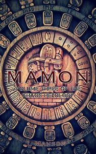 Baixar Mamon: Volume Three of the Khaos Hexology (English Edition) pdf, epub, eBook