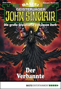 Baixar John Sinclair – Folge 2009: Der Verbannte (German Edition) pdf, epub, eBook