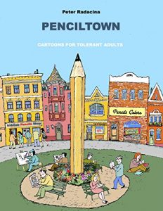 Baixar Penciltown: Cartoons for Tolerant Adults (English Edition) pdf, epub, eBook