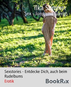 Baixar Sex – Jung und Gierig: Sexstories – Entdecke Dich, auch beim Rudelbums (German Edition) pdf, epub, eBook