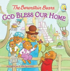 Baixar The Berenstain Bears: God Bless Our Home (Berenstain Bears/Living Lights) pdf, epub, eBook