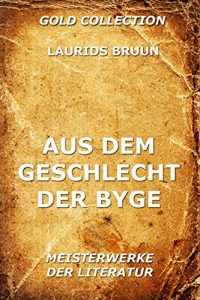 Baixar Aus dem Geschlecht der Byge (German Edition) pdf, epub, eBook