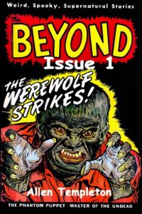 Baixar The Beyond 1 Comic Book: The Were Wolf Strikes Golden Age Comic (English Edition) pdf, epub, eBook