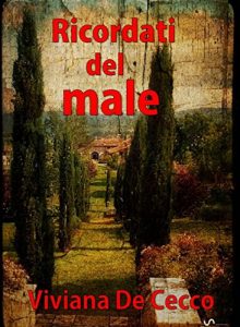 Baixar Ricordati del male pdf, epub, eBook