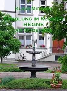 Baixar Erholung im Kloster HEGNE am Bodensee (German Edition) pdf, epub, eBook