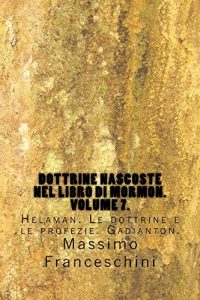 Baixar Dottrine nascoste nel libro di Mormon. Volume 7. (Italian Edition) pdf, epub, eBook